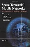 Space/Terrestrial Mobile Networks: Internet Access and QoS Support