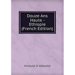 Douze Ans Haute - Ethiopie (French Edition)