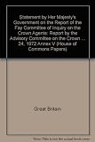 Report by the Advisory Committee on the Crown Agents (the Stevenson Committee), 24 March 1974 [i.e. 1972] : being annex V to the statement by Her Majesty's Government on the report by the Fay Committe