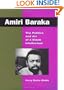 Amiri Baraka: The Politics and Art of a Black Intellectual