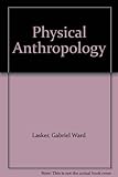 Physical anthropology