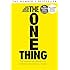 The One Thing: The Surprisingly Simple Truth Behind Extraordinary Results