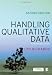 Handling Qualitative Data: A Practical Guide