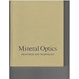 mineral optics principles and techniques a series of books in geology