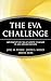 The EVA Challenge: Implementing Value Added Change in an Organization