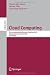 Cloud Computing: First International Conference, CloudCom 2009, Beijing, China, Decem...