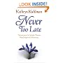 Never Too Late