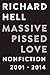 Massive Pissed Love: Nonfiction 2001-2014