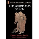 the awakening of zen shambhala dragon editions