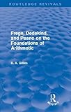 Frege, Dedekind, and Peano on the foundations of arithmetic