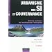 Urbanisme des SI et gouvernance - 2�me �dition - Bonnes pratiques de l'architecture d'en: Bonnes pratiques de l'architecture d'entreprise