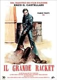 Il Grande Racket ( Italienische Fassung ) - Fabio Testi; Renzo Palmer; Vincent Gardenia; Orso Maria Guerrini