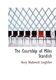 The Courtship of Miles Standish