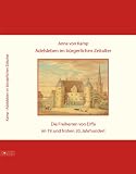 Produkt-Bild: Adelsleben im b&uuml;rgerlichen Zeitalter: Die Freiherren von Erffa im 19. und fr&uuml;hen 20. Jahrhundert