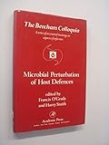 Microbial perturbation of host defences