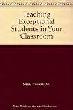 Teaching exceptional students in your classroom