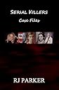 Serial Killer Series Boxed Set (4 Books in 1)