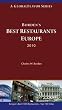 Borden's Best Restaurants Europe 2010: A Traveler's Guide to Europe's Best 1000 Restaurants  in the Top 100 Cities (A Globalflavor Series)