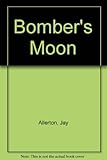 Bomber's moon