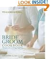 Williams-Sonoma Bride & Groom Cookbook: Recipes for Cooking Together