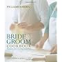 Williams-Sonoma Bride & Groom Cookbook: Recipes fo&hellip by Gayle Pirie