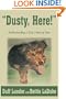 "Dusty, Here!": Understanding a Dog's Point of View