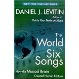 TheWorldinSixSongs:HowtheMusicalBrainCreatedHumanNature