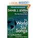 The World in Six Songs: How the Musical Brain Created Human Nature