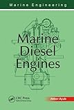 Marine Engineering: Marine Diesel Engines
