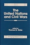 The United Nations and civil wars