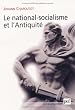 Le national-socialisme et l'Antiquit�