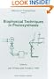 Biophysical Techniques in Photosynthesis (Advances in Photosynthesis and Respiration)