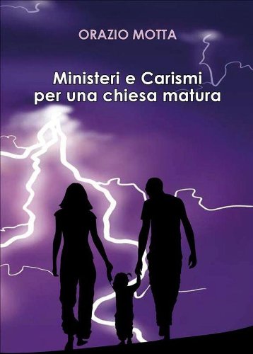 Ministeri e carismi per una chiesa matura (Italian Edition)