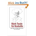 Mark Twain f�r Boshafte (insel taschenbuch)