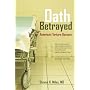 Oath Betrayed: America's Torture Doctors