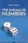 The Enigma of Numbers