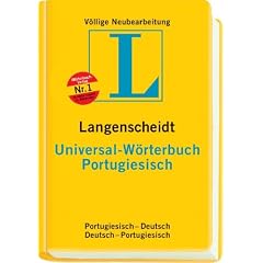 Portugiesisch. Universal-W�rterbuch. Langenscheidt: Rund 33 000 Stichw�rter und Wendungen