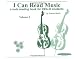 I Can Read Music: For Cello, Volume I