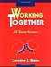 Working Together: 55 Team Games