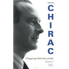 M�moires, Chaque pas doit �tre un but