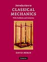 Introduction to Classical Mechanics: With Problems and Solutions