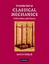 Introduction to Classical Mechanics: With Problems and Solutions