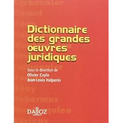 Dictionnaire des grandes oeuvres juridiques