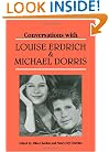 Conversations with Louise Erdrich and Michael Dorris (Literary Conversations)