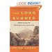The Long Summer: How Climate Changed Civilization