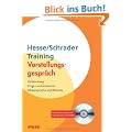 Vorstellungsgespr�ch / Training - Vorstellungsgespr�ch:Vorbereitung - Fragen und Antworten - K�rpersprache und Rhetorik