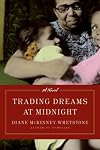 Trading Dreams at Midnight: A Novel