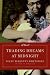 Trading Dreams at Midnight: A Novel