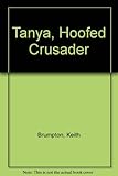 Tanya, hoofed crusader