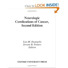 Neurologic Complications of Cancer (Contemporary Neurology Series) by Lisa M. DeAngelis and Jerome B. Posner